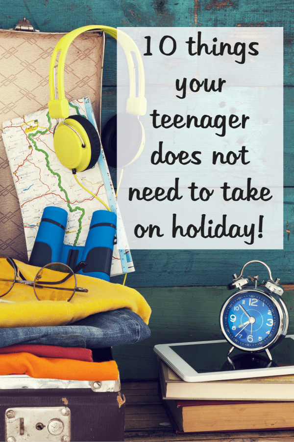 Ten things your teenager absolutely does not need to take ...
